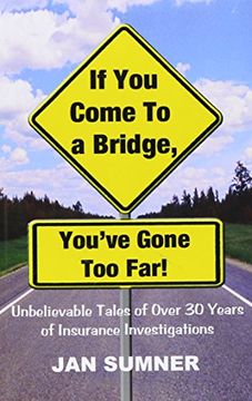 portada If You Come to a Bridge - You've Gone Too Far