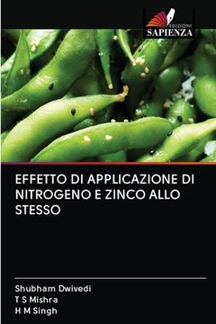 portada Effetto Di Applicazione Di Nitrogeno E Zinco Allo Stesso (in Italian)