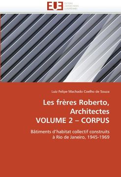 portada Les Freres Roberto, Architectes Volume 2 - Corpus