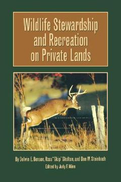 portada wildlife stewardship and recreation on private lands (en Inglés)