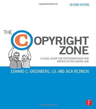 portada The Copyright Zone: A Legal Guide For Photographers and Artists In The Digital Age (in English)