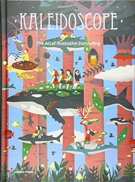 portada Kaleidoscope: The art of Illustrative Storytelling (en Inglés)