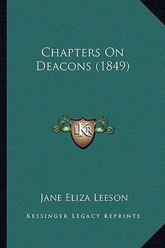portada chapters on deacons (1849) (in English)