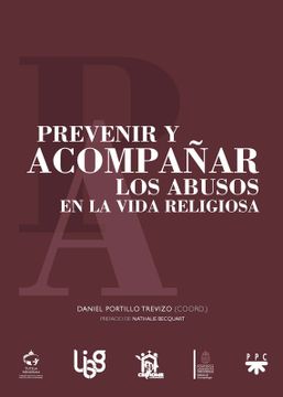 portada PREVENIR Y ACOMPAÑAR LOS ABUSOS EN LA VIDA RELIGIOSA