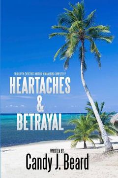 portada Heartaches & Betrayal (en Inglés)