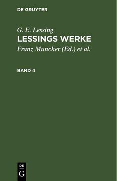 portada G. E. Lessing: Lessings Werke. Band 4 (en Alemán)
