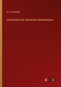 portada Geschichte des Römischen Kaiserreiches (en Alemán)