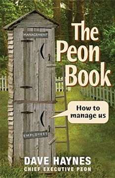 portada The Peon Book: How to Manage us (en Inglés)