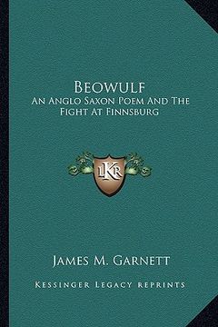 portada beowulf: an anglo saxon poem and the fight at finnsburg