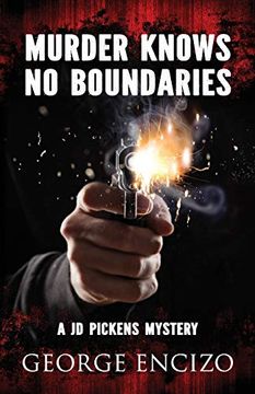 portada Murder Knows no Boundaries (jd Pickens Mysteries) (en Inglés)