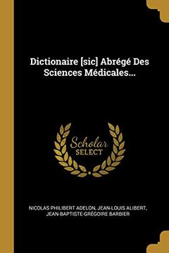 portada Dictionaire [Sic] Abrégé des Sciences Médicales.
