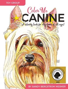 portada Color Me Canine (Toy Group): A Coloring Book for Dog Owners of All Ages