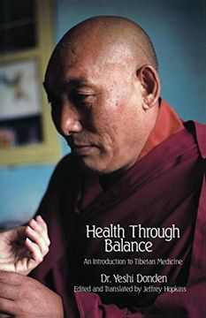portada Health Through Balance: An Introduction to Tibetan Medicine 