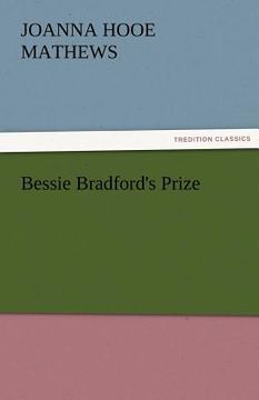 portada bessie bradford's prize (in English)