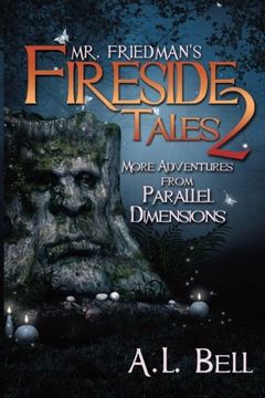 portada Mr Friedman's Fireside Tales 2: More Adventures from Parallel Dimensions