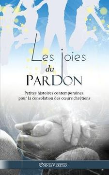portada Les joies du pardon (en Francés)