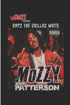 portada Mozzy presentz Rapz The Drillaz Write (en Inglés)