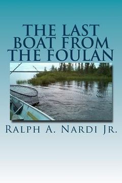 portada The Last Boat from the Foulan (in English)