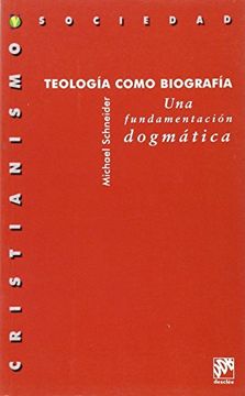 portada Teología Como Biografía (in Spanish)