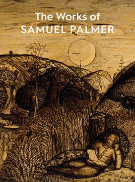 portada The Works of Samuel Palmer (libro en Inglés)