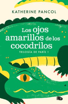 portada LOS OJOS AMARILLOS DE LOS COCODRILOS (in Spanish)