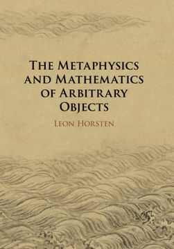 portada The Metaphysics and Mathematics of Arbitrary Objects (in English)