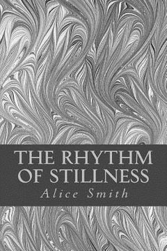 portada The Rhythm of Stillness (en Inglés)