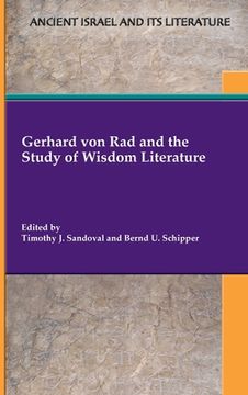 portada Gerhard von Rad and the Study of Wisdom Literature (en Inglés)