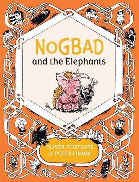 portada Nogbad and the Elephants (Noggin the Nog)