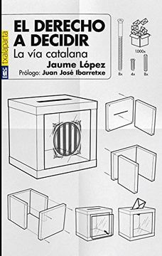 portada El derecho a decidir: La vía catalana (GEBARA)