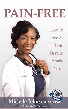 portada Pain Free: How to Live a Full Life Despite Chronic Pain 