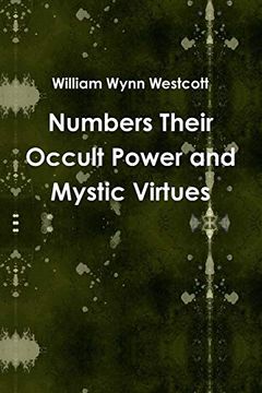 portada Numbers Their Occult Power and Mystic Virtues (en Inglés)