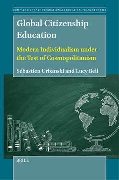portada Global Citizenship Education: Modern Individualism Under the Test of Cosmopolitanism