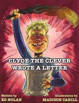 portada Clyde the Clever Wrote a Letter (en Inglés)