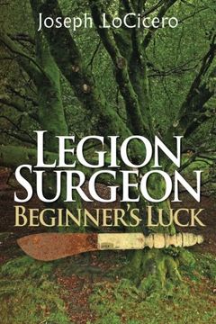 portada Legion Surgeon – Beginner's Luck