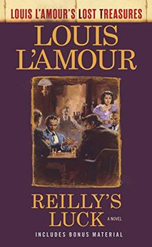 portada Reilly's Luck (Louis L'amour's Lost Treasures): A Novel (in English)