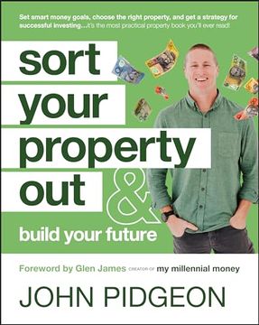 portada Sort Your Property Out: And Build Your Future (en Inglés)