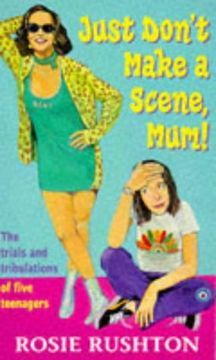 portada Just Don't Make a Scene, Mum! (Puffin Teenage Books) (in English)