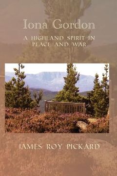portada iona gordon: a highland spirit in peace and war (en Inglés)