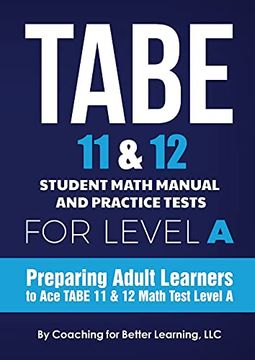 portada Tabe 11 and 12 Student Math Manual and Practice Tests for Level a (en Inglés)