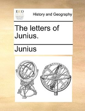 portada the letters of junius. (en Inglés)