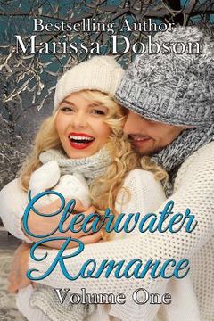 portada Clearwater Romance: Volume One (en Inglés)