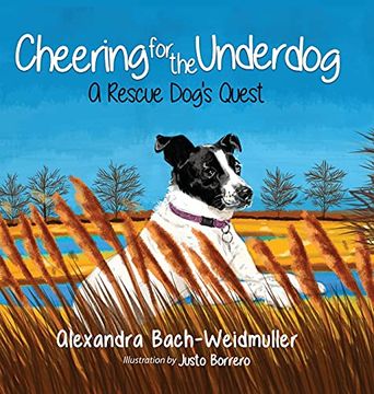 portada Cheering for the Underdog: A Rescue Dog'S Quest (en Inglés)
