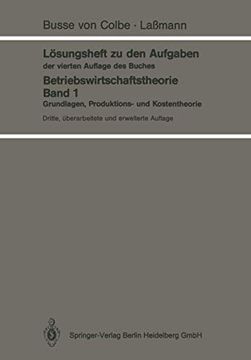 portada Lösungsheft zu den Aufgaben der Vierten Auflage des Buches: Betriebswirtschaftstheorie Band 1 (en Alemán)