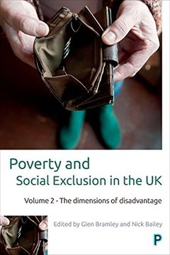 portada Poverty and social exclusion in the UK: The dimensions of disadvantage: Vol 2 (en Inglés)