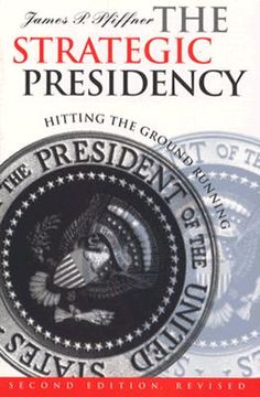 portada the strategic presidency: hitting the ground running