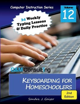 portada Keyboarding for Homeschoolers, 2nd Edition (en Inglés)