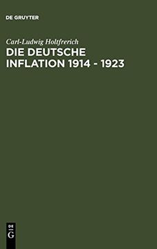 portada Die Deutsche Inflation 1914 - 1923 (en Alemán)