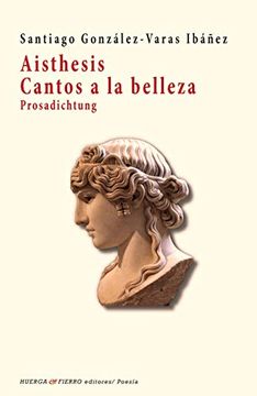 portada Aisthesis. Cantos a la Belleza: Canto a la Belleza: 0 (Poesía) (in Spanish)