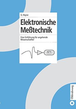 portada Elektronische Meßtechnik: Eine Einführung für Angehende Wissenschaftler: Eine Einführung für Angehende Wissenschaftler: (en Alemán)